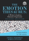 The Emotion Thesaurus : A Writer's Guide to Character Expression (Second Edition) - Book