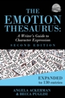 The Emotion Thesaurus (Second Edition) : A Writer's Guide to Character Expression - eBook