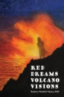 Red Dreams Volcano Visions - Book