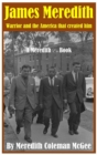 James Meredith : Warrior and the America that created him - Book