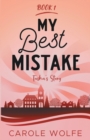 My Best Mistake : Tasha's Story - Book