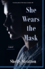 She Wears the Mask - Book