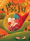 When Pigs Fly (20th anniversary edition) - Book