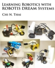 Learning Robotics with ROBOTIS DREAM Systems - Book