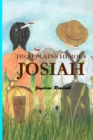 High Plains Heroes : Josiah - Book