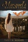 Marquel's Redemption : (book 3) in the Marquel Series - Book