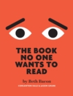 The Book No One Wants to Read - Book