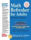 Math Refresher for Adults : The Perfect Solution - Book