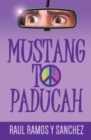 Mustang To Paducah - Book