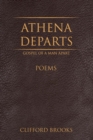 Athena Departs : Gospel of a Man Apart - Book