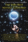 The World is at Your Command : The Very Best of Neville Goddard - Book
