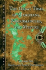 The Great Tome of Magicians. Necromancers, and Mystics - Book