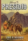 Along to Presidio : a Western novel - Book