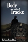 Body on the Tracks - Book