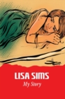 No One Would Love Her : The abuse of Lisa Sims - Book
