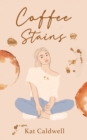 Coffee Stains - eBook