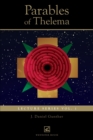 Parables of Thelema : Lecture Series Vo. 1. - Book