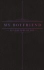 25 Chapters Of You : My Boyfriend - Book