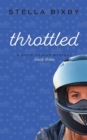 Throttled : A Rylie Cooper Mystery: Book Three - Book