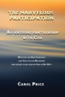The Marvelous Participation : An Awesome Partnership with God - Book