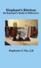 Elephant's Kitchen - An Aspergirl's Study in Difference - Book