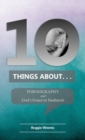 Ten Things About. . . Pornography : And God's Grace to Husbands - Book