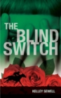 The Blind Switch - Book