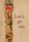 Lucy, Go See. - Book