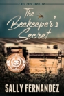 The Beekeeper's Secret : A Max Ford Thriller - Book