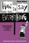 How To Say Everything - Book