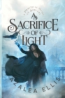 A Sacrifice of Light - Book