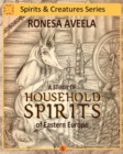 A Study of Household Spirits of Eastern Europe - Book