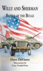 Willy and Sherman : Battle of the Bulge - Book
