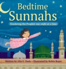 Bedtime Sunnahs : Emulating the Prophet one night at a time - Book