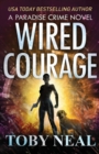 Wired Courage - Book