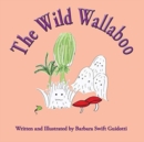 The Wild Wallaboo - Book