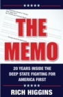 The Memo : Twenty Years Inside the Deep State Fighting for America First - eBook
