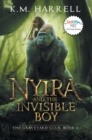 Nyira and the Invisible Boy : The Graveyard Club, Book I - Book