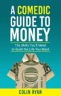 A Comedic Guide to Money - eBook
