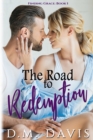 The Road to Redemption : Finding Grace, Book 1 - Book