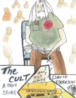 The Cult : A True Story - Book