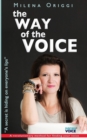 The Way of the Voice : A Secret Is Hiding on Everyone's Lips - Book