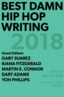 Best Damn Hip Hop Writing : 2018 - Book