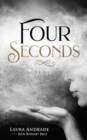 Four Seconds : A Memoir - Book