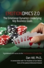 Emotionomics 2.0 : The Emotional Dynamics Underlying Key Business Goals - Book