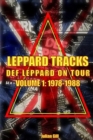 Leppard Tracks, Def Leppard on Tour 1978-1988 - Book