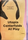 Utopia Centerfolds At Play - Book