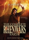 The Complete Rhenwars Saga : An Epic Fantasy Pentalogy - Book