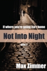 Not into Night - eBook