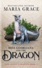 Miss Georgiana and the Dragon - Book